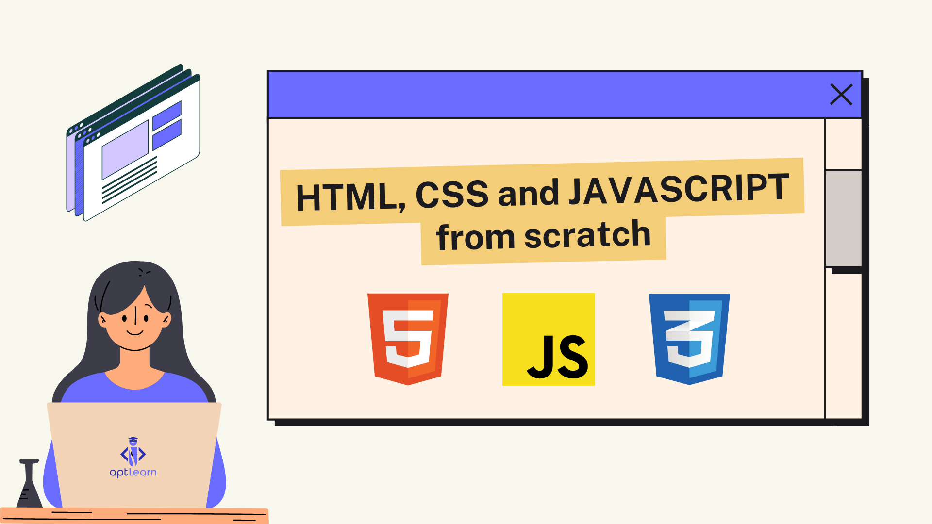 Learn HTML, CSS, and JavaScript from Scratch