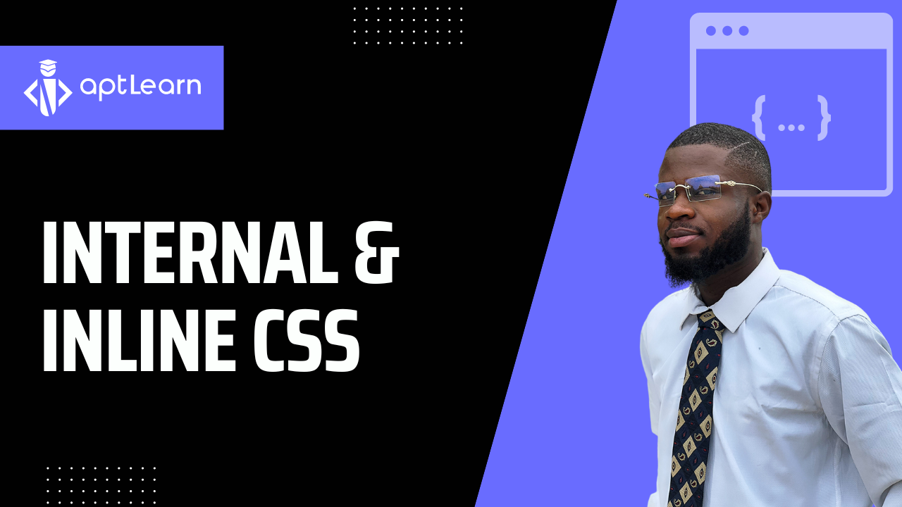 Internal and Inline CSS - aptLearn