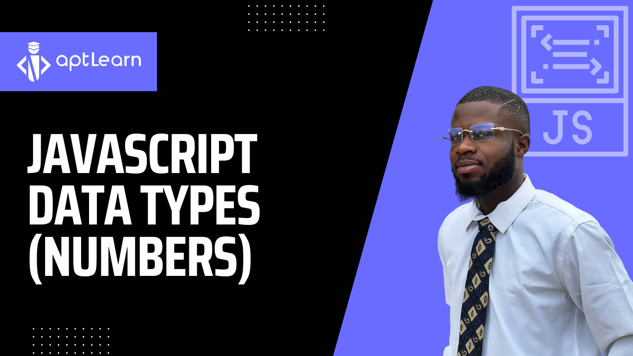 JavaScript Data Types (Numbers) - aptLearn