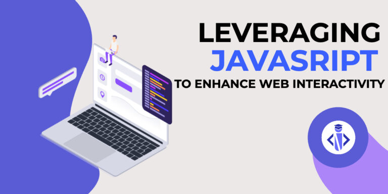 Leveraging JavaScript to Enhance Web Interactivity